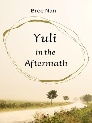 cover image of Yuli in the Aftermath